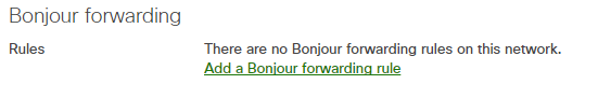Figure 2 - Bonjour forwarding section under Configure > Firewall > Bonjour forwarding.