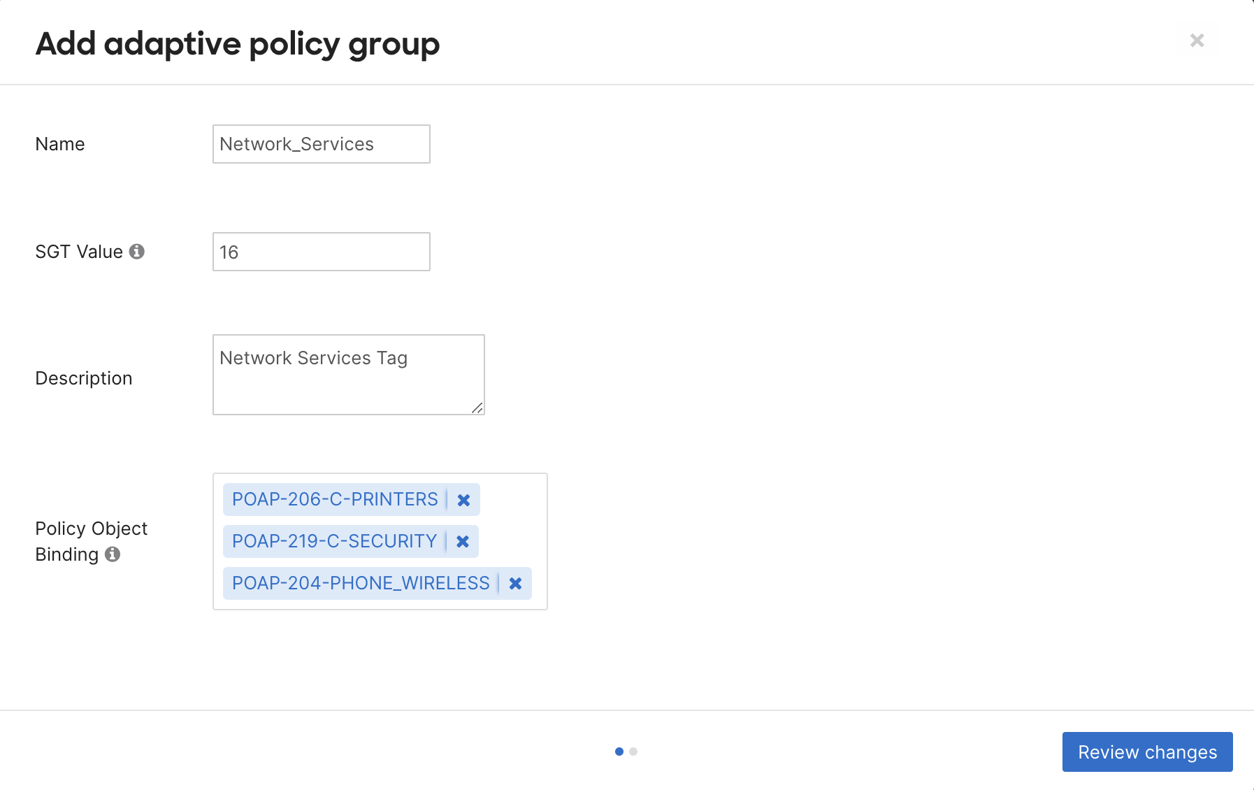 Pop-up to specify the group Name, SGT Value, Description for the group and an optional Policy Object Binding 