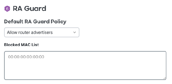 RA guard policy - dashboard UI