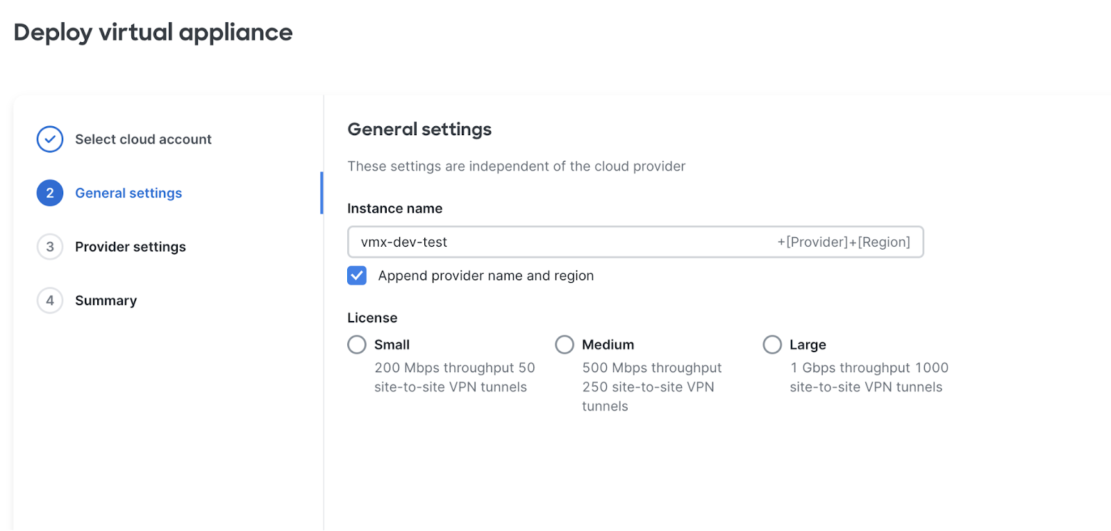 Dashboard UI Cloud integration - Deploy virtual appliance page at stage 2: General settings with an example instance name "vmx-dev-test" and Append provider name and region option checkboxed 