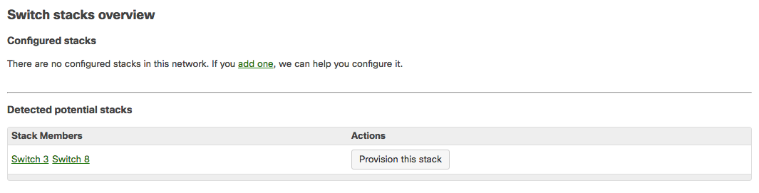 Switch stacks overview with one new detected stack. Action to provision the stack.