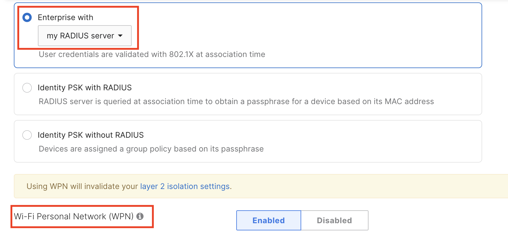 Dashboard UI showing Identity PSK with RADIUS authentication option as "my RADIUS", WPN is enabled 