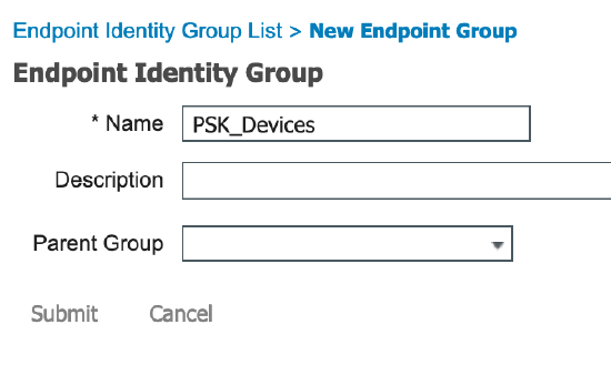 Creating Endpoint Identity group with the name PSK_Devices