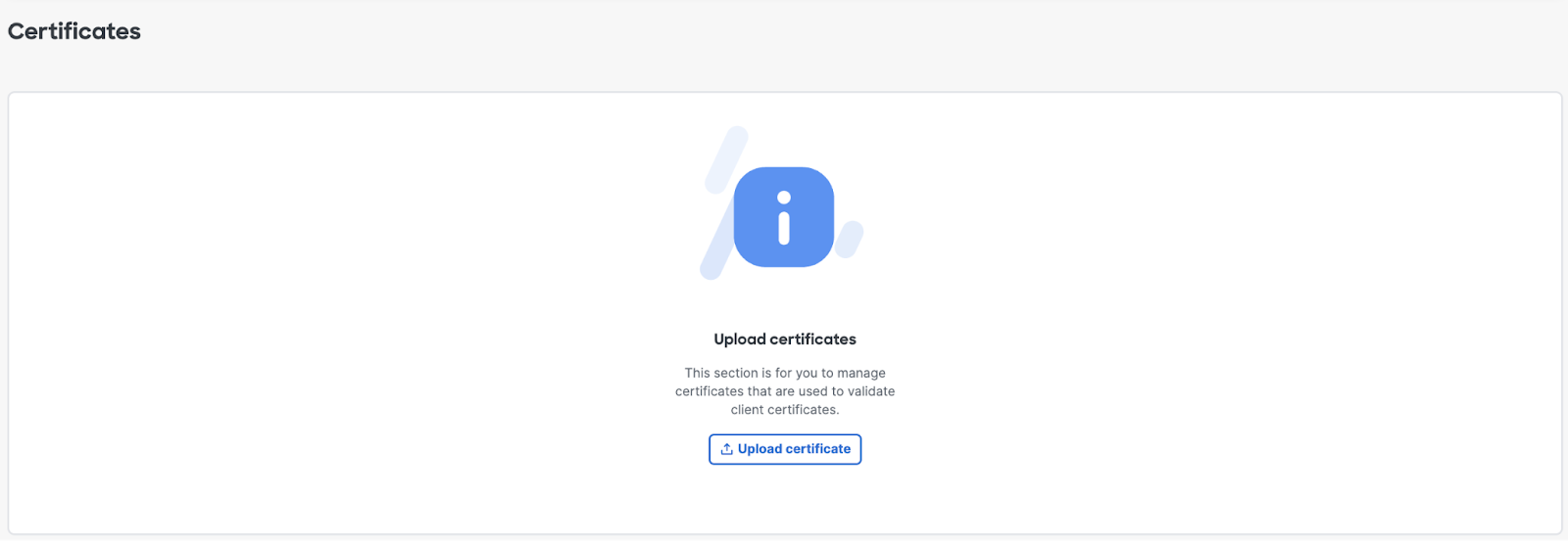Screenshot of the Upload Certificates page in the dashboard.