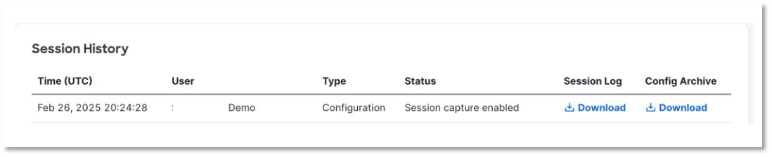This image displays the Session History. In addition to logging configuration commands in the Organization change log, a log file of all configuration commands performed during a session are available to download from the session history table.