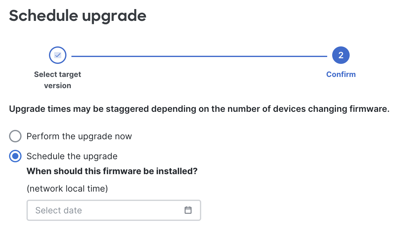 select the time the firmware upgrade will install