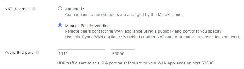 Screenshot of the Site-to-site VPN settings page. NAT traversal is set to "Manual: Port forwarding", and the public IP and port are configured as 1.1.1.1:50000.