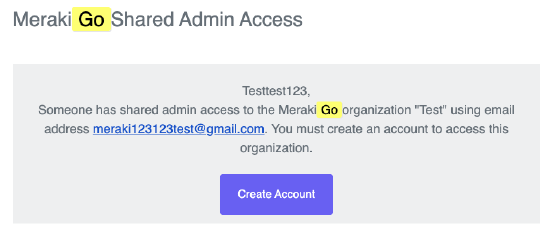 Meraki Go multi org create account.png